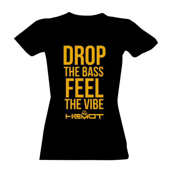 Tričko s potiskem DROP THE BASS YELLOW - GIRLS